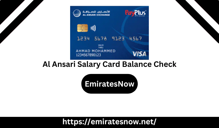 Al Ansari Salary Card Balance Check